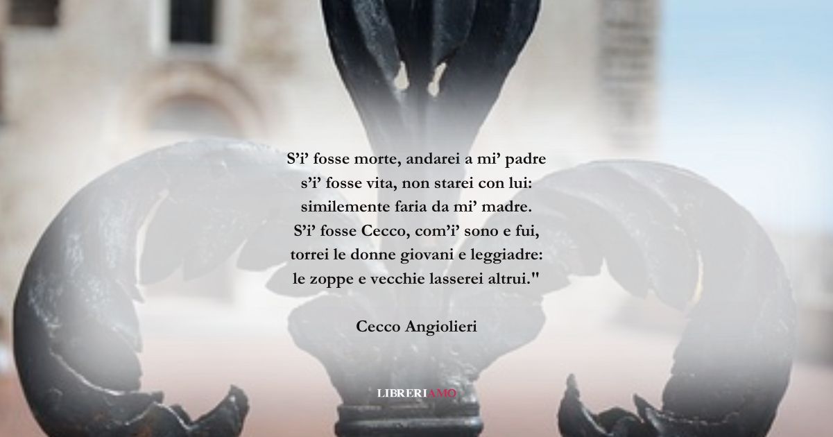 I versi di Cecco Angiolieri per cominciare un nuovo giorno col sorriso