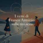 I versi di Franco Arminio sulla rinascita e il relazionarsi con gli altri