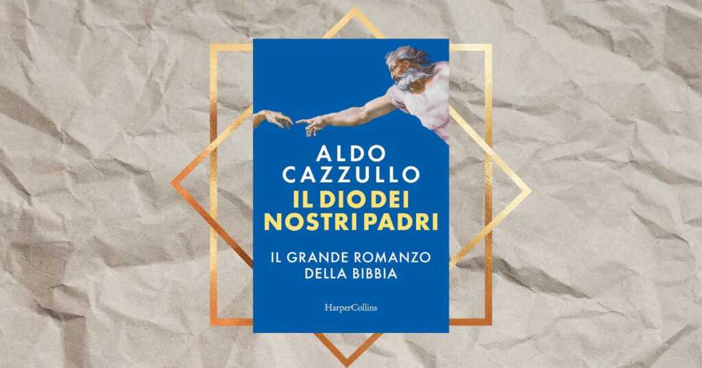 “Il Dio dei nostri padri”, il libro di Aldo Cazzullo che ha scalato le classifiche di vendita