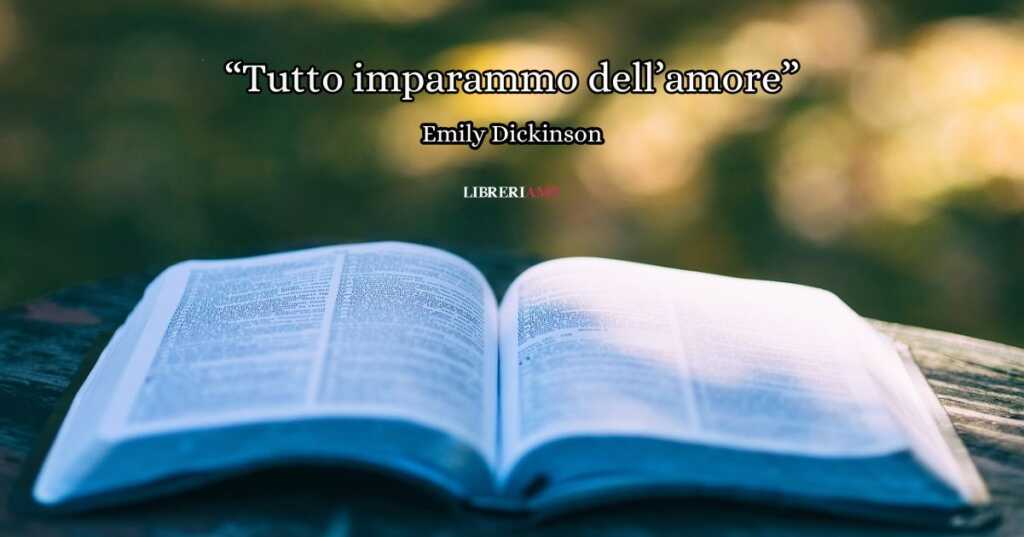“Tutto imparammo dell’amore” (1863), la poesia di Emily Dickinson che paragona l’amore ai libri