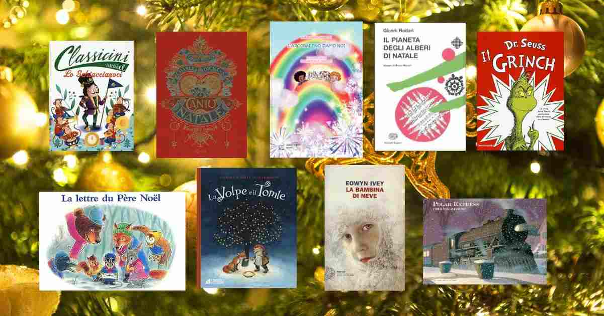 10 libri di Natale per bambini e ragazzi: un regalo di lettura e valori 9 10 libri di Natale per bambini e ragazzi: un regalo di lettura e valori