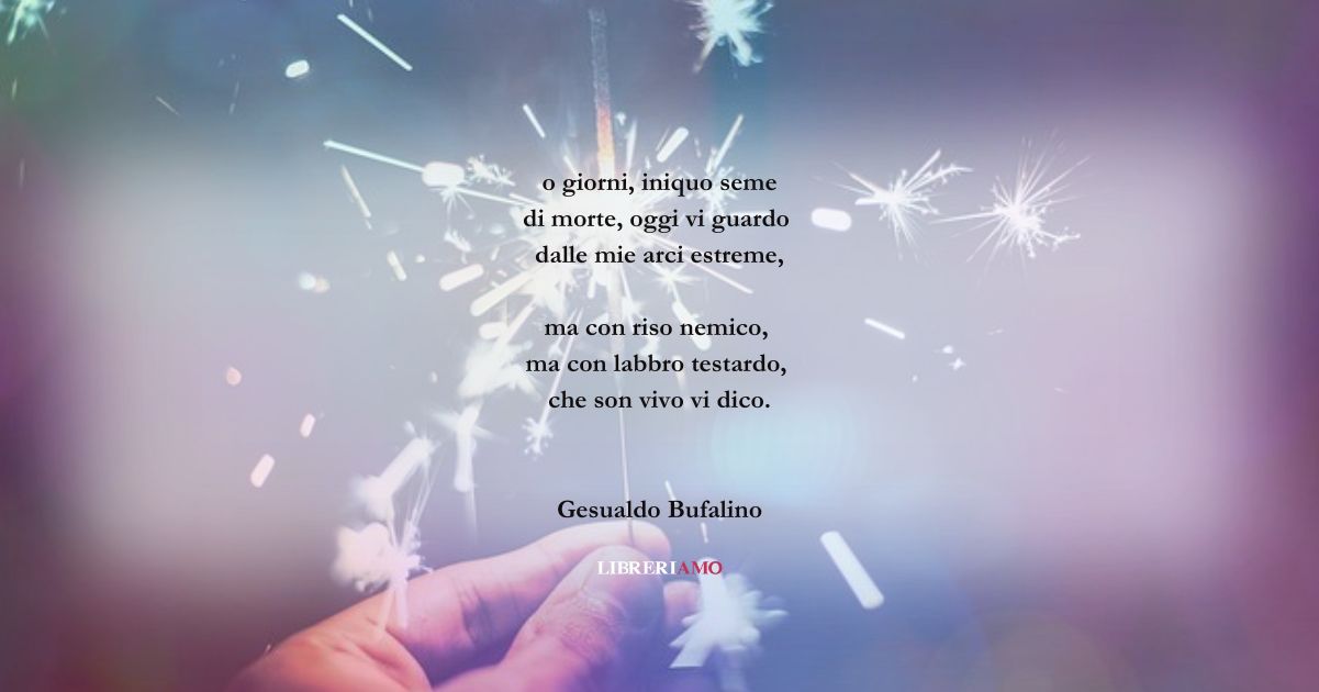 I versi di Gesualdo Bufalino per un felice Capodanno 2025