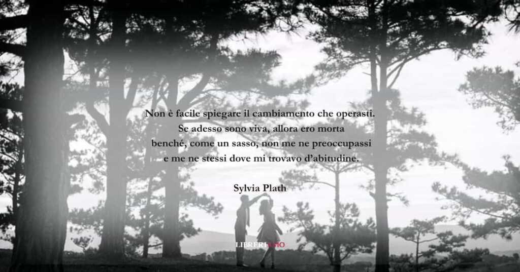 I versi di Sylvia Plath Sulla forza e la bellezza dell'amore