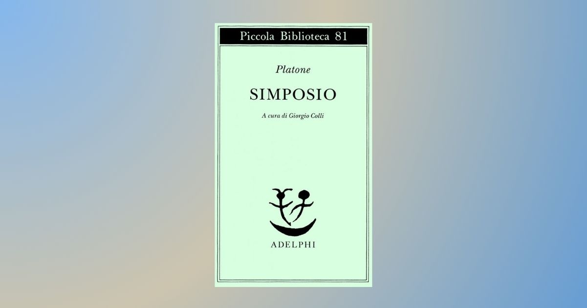 Perché leggere "Il Simposio di Platone, un classico senza tempo 7 Perché leggere "Il Simposio di Platone, un classico senza tempo