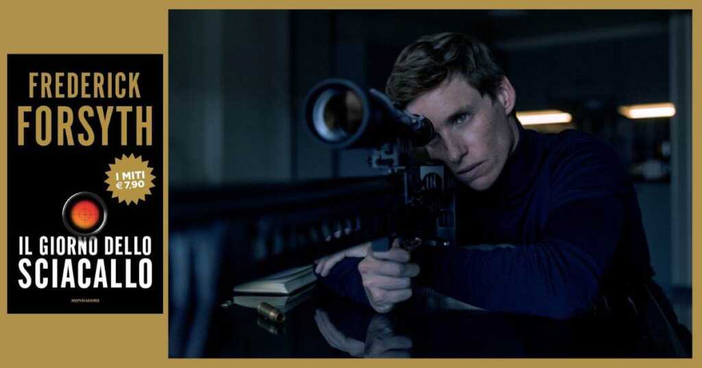 The day of the Jackal, la serie tv tratta dall'omonimo romanzo di Frederick Forsyth