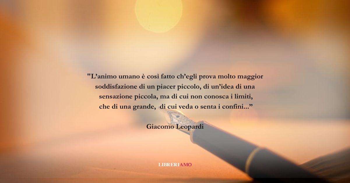 Una frase di Giacomo Leopardi sui piccoli piaceri della vita