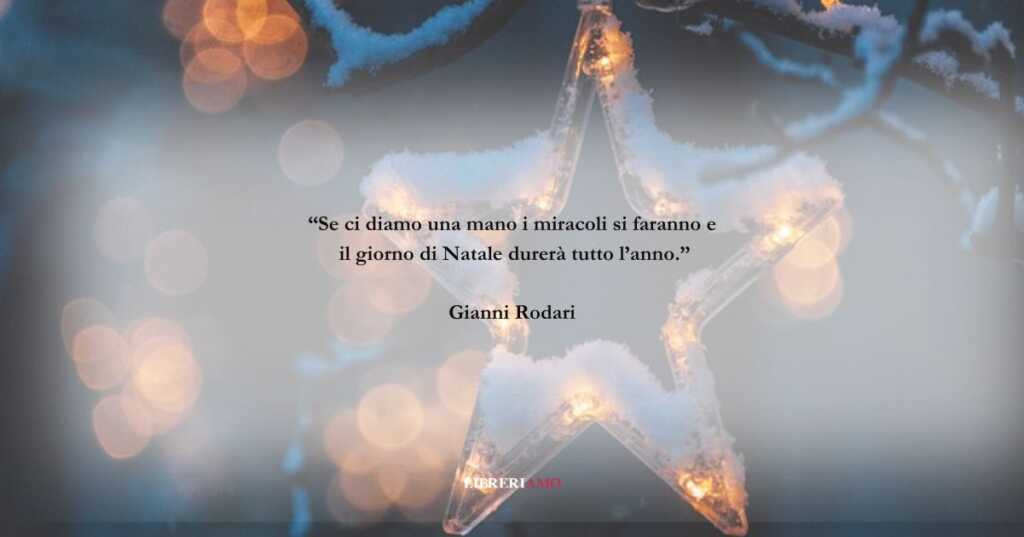 Una frase di Gianni Rodari su un Natale pieno di speranza