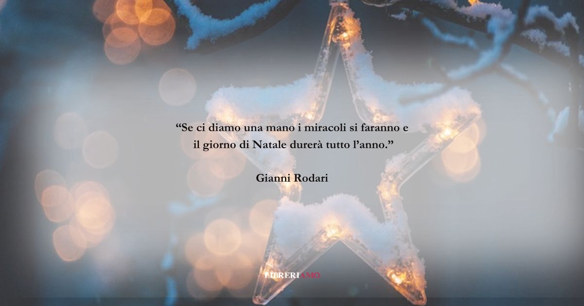 Una frase di Gianni Rodari su un Natale pieno di speranza