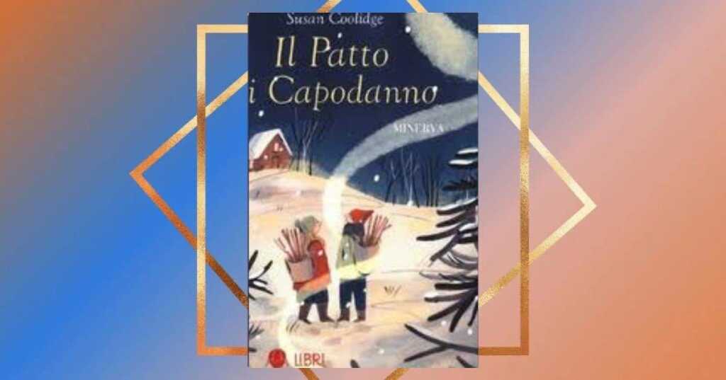 Il patto di Capodanno di Susan Coolidge, undici racconti avvincenti che intrecciano amicizia, segreti e nuove promesse per il futuro. Perfetto per riflettere e sognare con l'arrivo del nuovo anno.