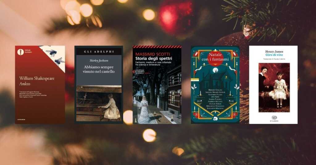 Natale da brividi, 5 libri per un fine settimana spettrale in attesa delle feste