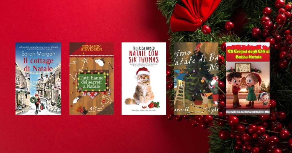 Natale 2024, 5 nuovi libri da leggere durante le feste (per tutte le età)