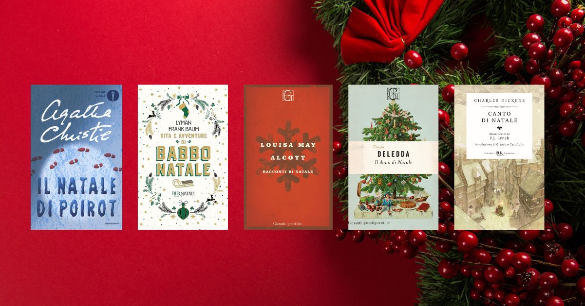Natale, 5 libri preziosi che vorremmo leggere come se fosse la prima volta 6 Natale, 5 libri preziosi che vorremmo leggere come se fosse la prima volta