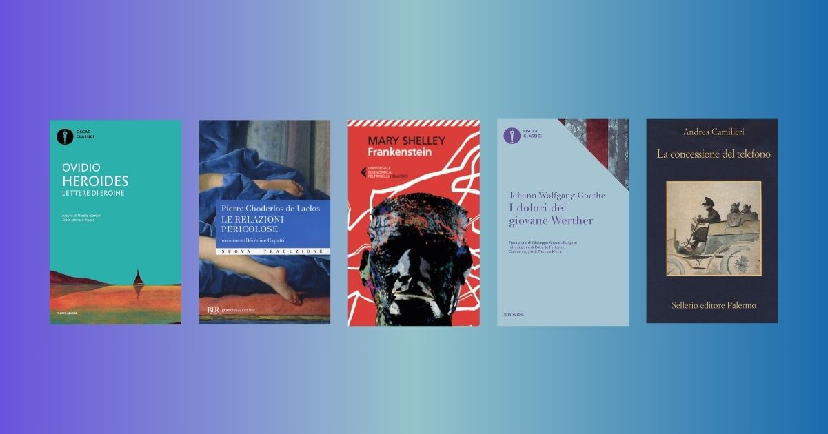 Romanzi epistolari, 5 classici della letteratura da leggere almeno una volta nella vita
