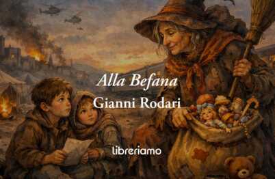 "Alla Befana", la poesia di Gianni Rodari per la felicità di tutti i bambini