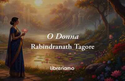 O Donna (1913) di Rabindranath Tagore: poesia che celebra la bellezza femminile come opera