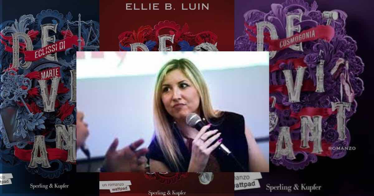 Ellie B Luin: chi è l'autrice del momento e perché tutti ne parlano