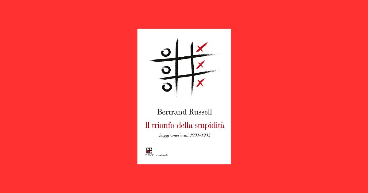 Elogio della stupidità il libro di Bertrand Russell viaggio provocatorio nella quotidianità e nell'intelletto