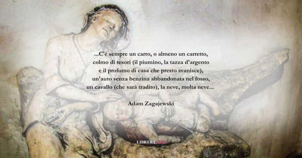 I versi di Adam Zagajewski dedicati agli ultimi della terra