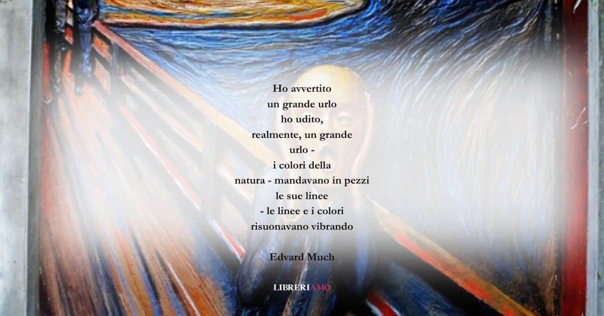 I versi di Edvard Munch che svelano il segreto del suo capolavoro