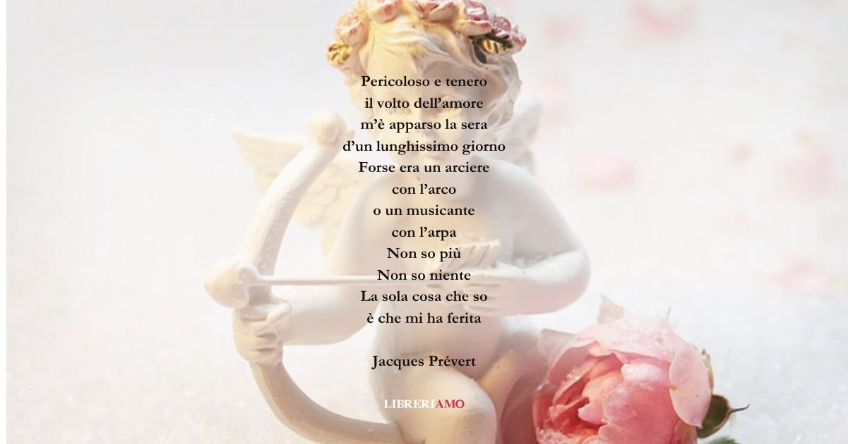I versi di Jacques Prevert sul tenero volto dell'amore 10 I versi di Jacques Prevert sul tenero volto dell amore