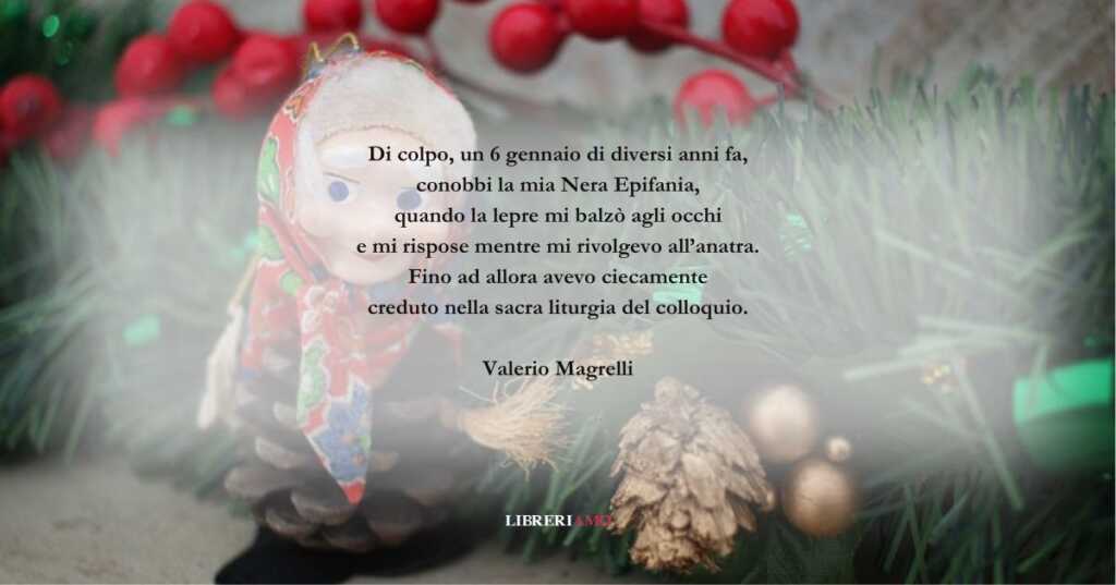 I versi di Valerio Magrelli su un curioso giorno dell'epifania