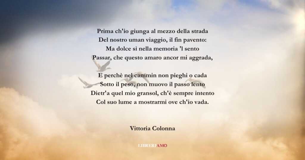 I versi di Vittoria Colonna sul senso della vita sulla terra