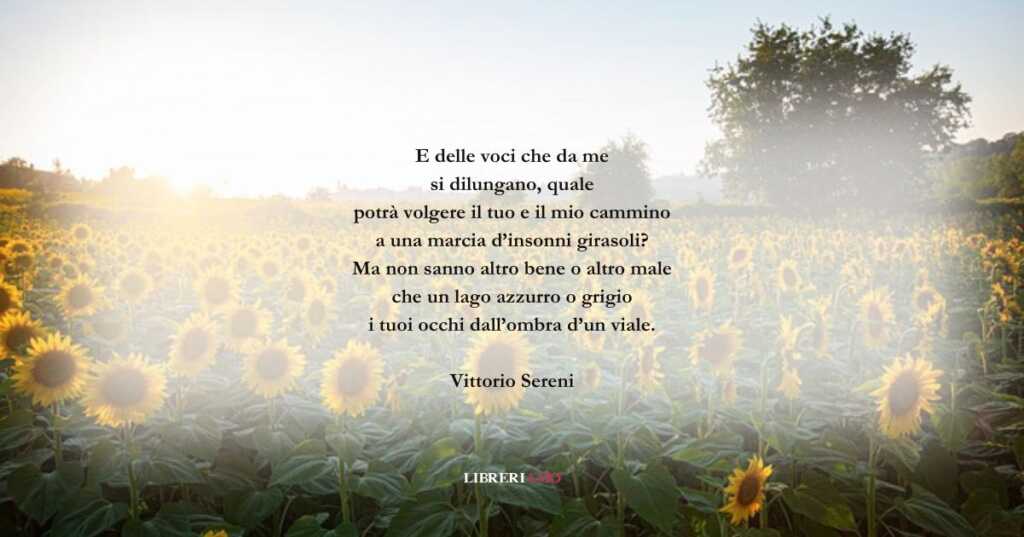 I versi di Vittorio Sereni sulla felicità della giovinezza