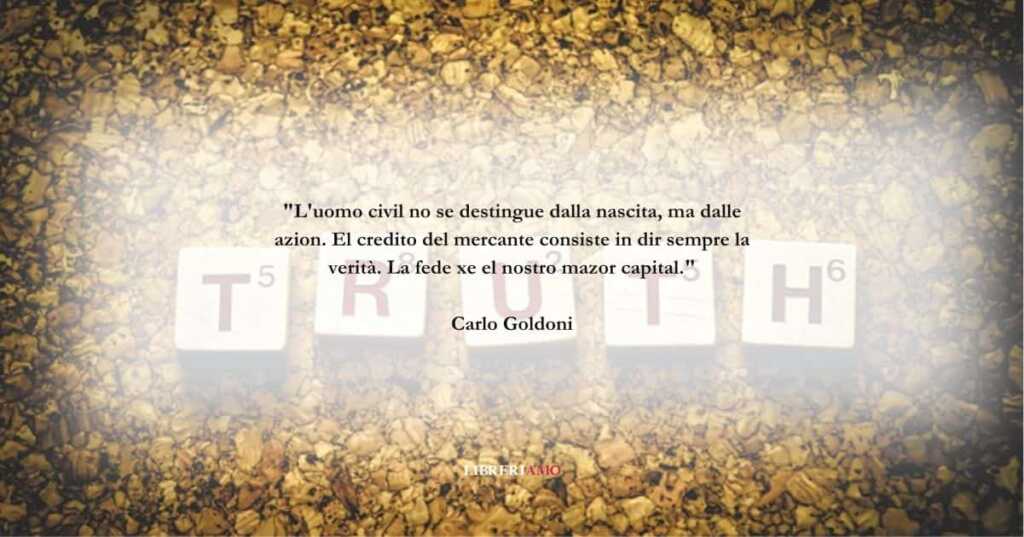 Una frase di Carlo Goldoni sul valore della sincerità