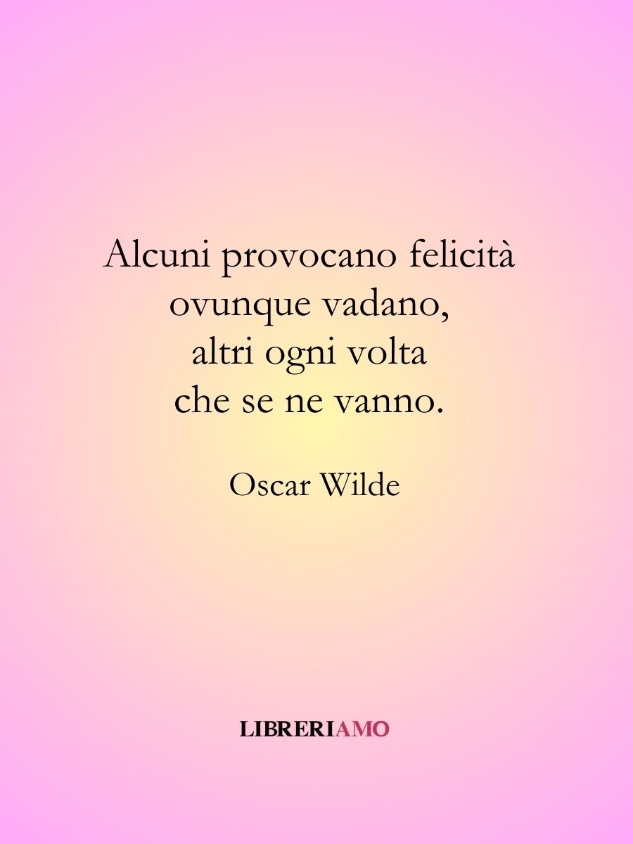 frase felicità oscar wilde