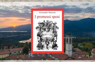 “I Promessi Sposi”, 3 luoghi che hanno ispirato il capolavoro di Alessandro Manzoni