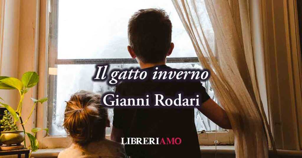 "Il gatto inverno" (1960) di Gianni Rodari, poesia sul valore della fantasia