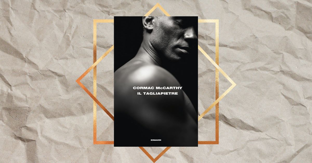 il tagliapietre cormac mccarthy