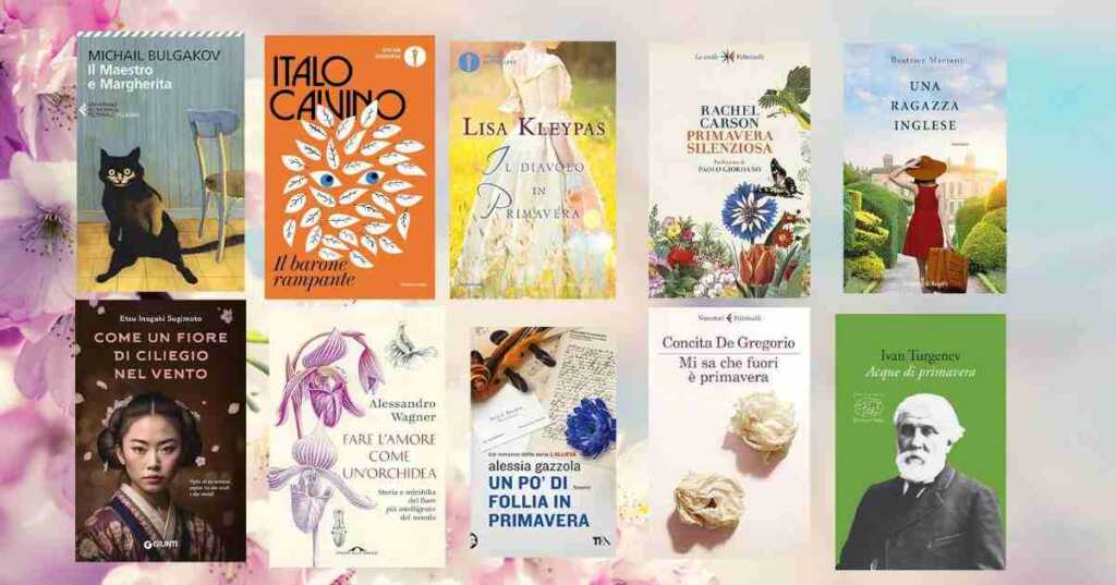 10 libri da leggere in primavera ideali per iniziare la stagione