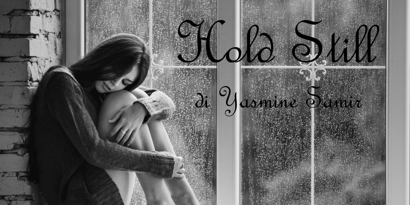 Hold Still - racconto di Yasmine Samir