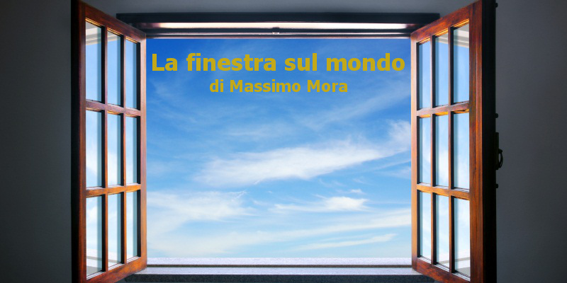 La finestra sul mondo - racconto di Massimo Mora