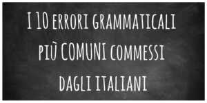 I 10 errori grammaticali che non sopportiamo (Parte 1) 58 Errori grammaticali, l'uso corretto dell'accento