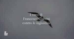 I versi di Francesco Guccini sull'uguaglianza e il ribellarsi contro le ingiustizie
