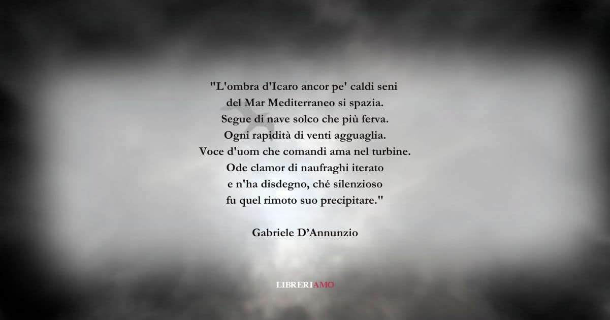 I versi di Gabriele D'Annunzio sull'eccessiva ambizione