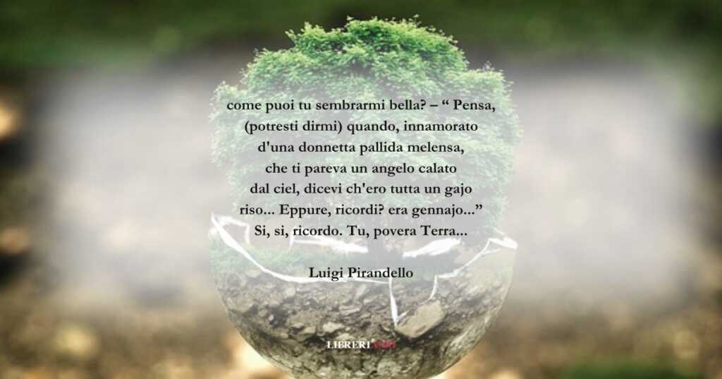 I versi di Luigi Pirandello sul valore della bellezza