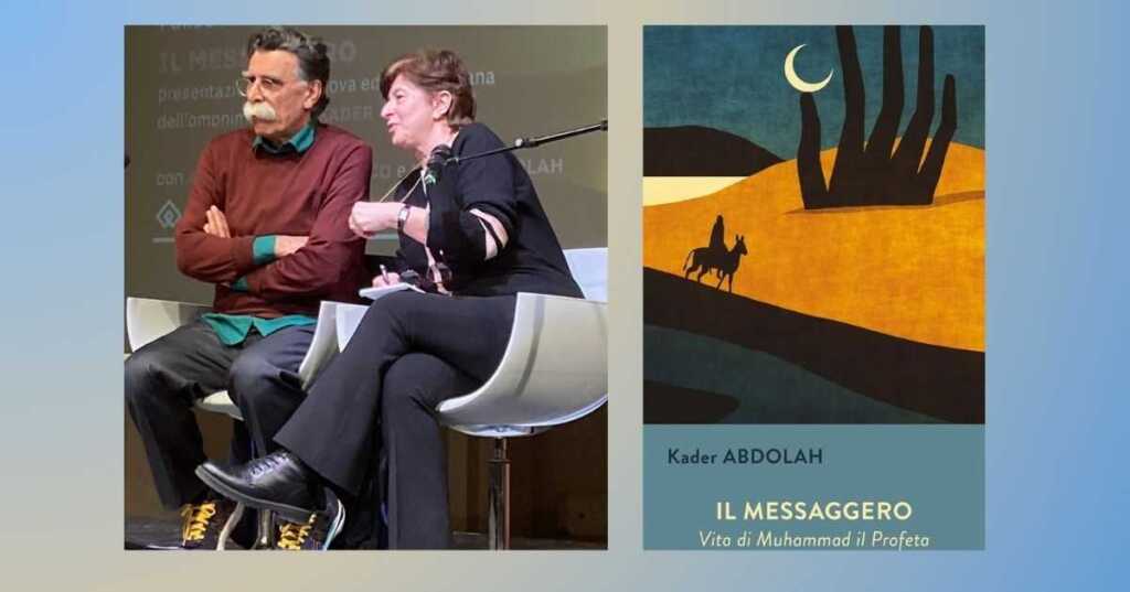 Il Messaggero, perché leggere la nuova edizione del libro di Kader Abdolah