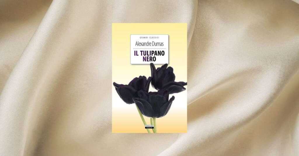 "Il tulipano nero" di Alexandre Dumas: un capolavoro senza tempo