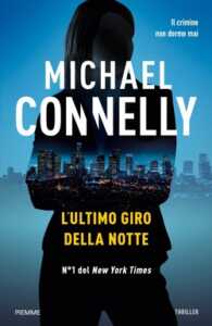 L ultimo giro della notte