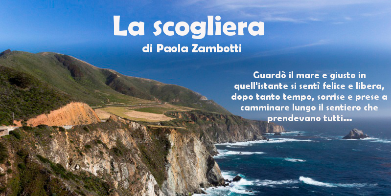La scogliera – di Paola Zambotti