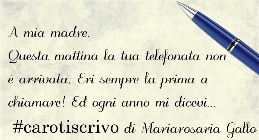 Lettera di Mariarosaria Gallo