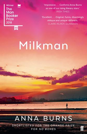 Milkman, Anna Burns