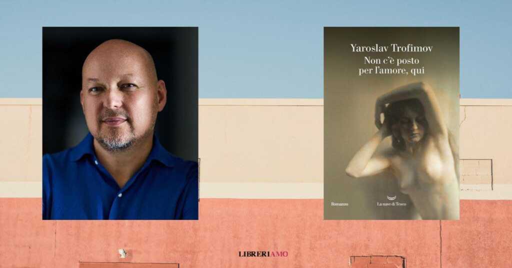 Non c'è posto per l'amore qui intervista a Yaroslav Torfimov