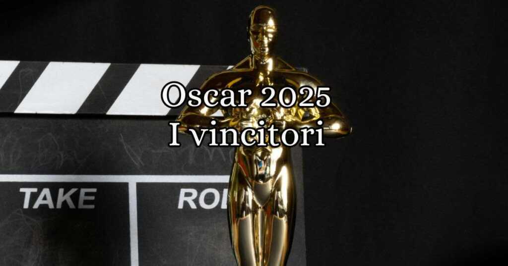 Oscar 2025 trionfa il cinema indipendente con Anora. Tutti i vincitori