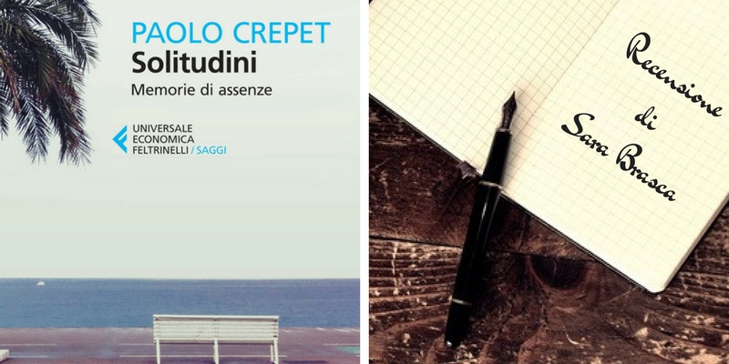"Solitudini" di Paolo Crepet, una lettura che ti lascia un senso di speranza