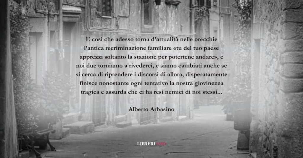 Una frase di Alberto Arbasino sui ricordi della giovinezza