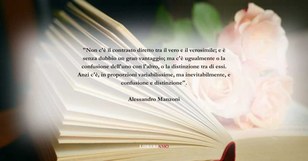 Una frase di Alessandro Manzoni sul valore della verità